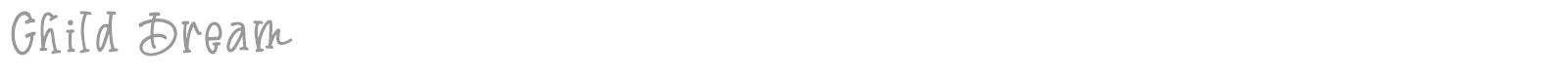 Child Dream font preview